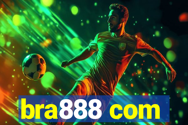 bra888 com